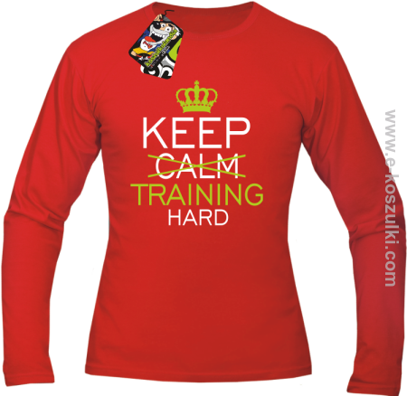 Keep Calm and TRAINING HARD - longsleeve męski 