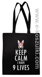 Keep Calm I Have 9 Lives CatDisco - torba eko  czarna