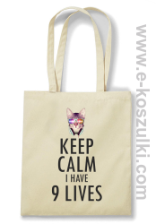 Keep Calm I Have 9 Lives CatDisco - torba eko  beżowa