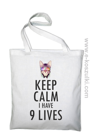 Keep Calm I Have 9 Lives CatDisco - torba eko   biała