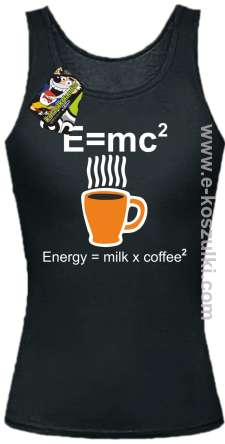 E=mc2 - Energy = Milk x Coffee 2 - top damski czarny