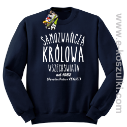 Samozwańcza Królowa Wszechświata - bluza bez kaptura STANDARD granatowa