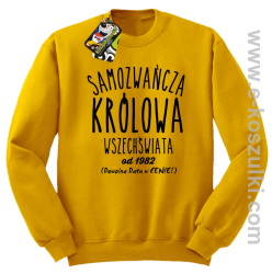 Samozwańcza Królowa Wszechświata - bluza bez kaptura STANDARD żółta