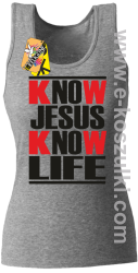 Know Jesus know life - Top damski melanż