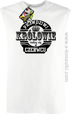 Prawdziwi Królowie rodzą się w Czerwcu - bezrękawnik męski 