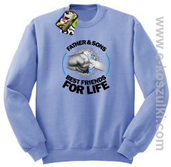 FATHER & SON`S BEST FRIENDS FOR LIFE - bluza bez kaptura STANDARD błękitna