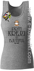 Priti Krejzi and Bjutiful - top damski melanż 