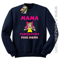 MAMA  perfekcyjna Pani domu - bluza bez kaptura STANDARD granatowa