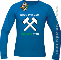 Niech żyje nam górniczy stan - longsleeve męski niebieski