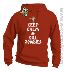 Keep calm and kill zombies - Bluza z kapturem pomarańcz