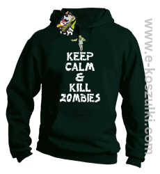 Keep calm and kill zombies - Bluza z kapturem butelkowa