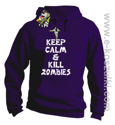 Keep calm and kill zombies - Bluza z kapturem fiolet