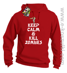 Keep calm and kill zombies - Bluza z kapturem czerwona