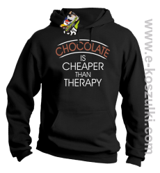 Chocolate is cheaper than therapy - bluza z kapturem czarna