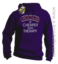 Chocolate is cheaper than therapy - bluza z kapturem fioletowa
