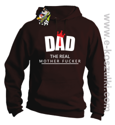 Dad The Real Mother fucker - bluza z kapturem brązowa