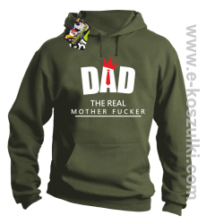 Dad The Real Mother fucker - bluza z kapturem khaki