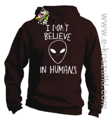 CosmicFace I dont believe in humans - bluza z kapturem brązowa