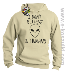 CosmicFace I dont believe in humans - bluza z kapturem beżowa