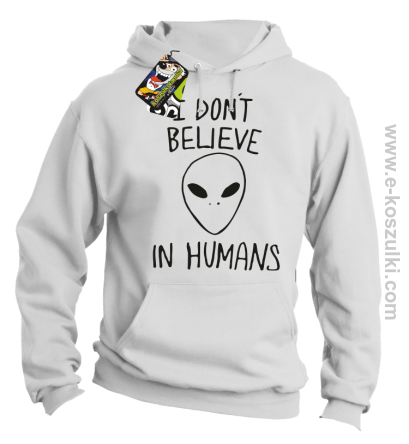 CosmicFace I dont believe in humans - bluza z kapturem biała