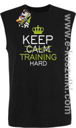 Keep Calm and TRAINING HARD - bezrękawnik męski czarny