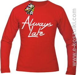 Always Late - longsleeve męski czerwony