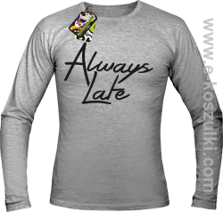 Always Late - longsleeve męski melanż 