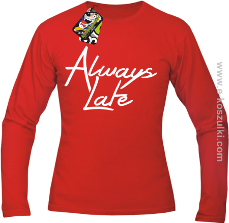 Always Late - longsleeve męski 