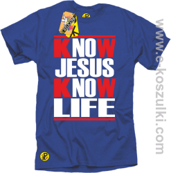 Know Jesus know life - Koszulka męska  royal