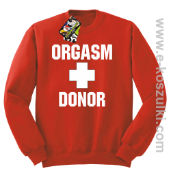 Orgasm Donor - bluza bez kaptura STANDARD czerwona