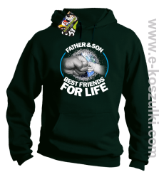 FATHER & SON BEST FRIENDS FOR LIFE - bluza z kapturem butelkowa