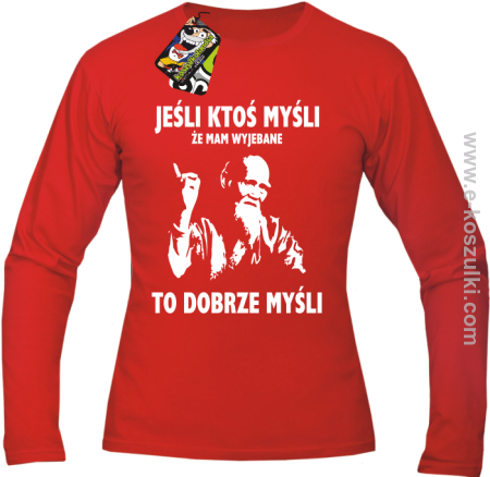 TYBETAŃSKI MNICH - JEŚLI ktoś myśli że mam wyjebane to dobrze myśli - Longsleeve męski