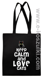 Keep Calm and Love Cats BlackFilo - torba eko czarna