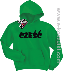 Cześć bluza dziecięca - zielony