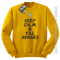 Keep calm and kill zombies - Bluza STANDARD żółty