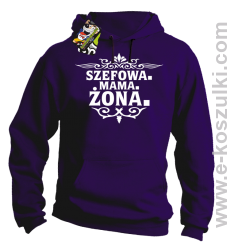 Szefowa Mama Żona - bluza z kapturem fioletowa