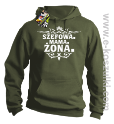 Szefowa Mama Żona - bluza z kapturem khaki