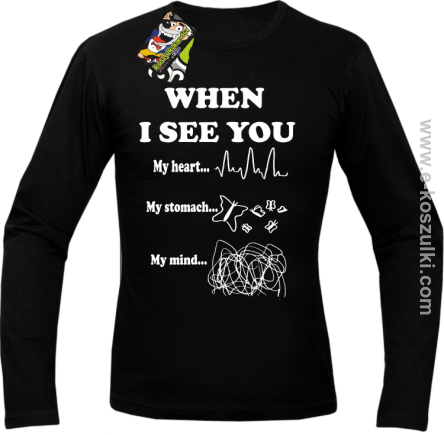 When I See you My Heart My Stomach My Mind - Longsleeve męski czarny