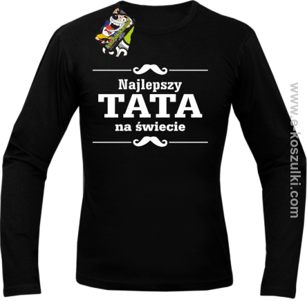 Najlepszy TATA na świecie wzór 01STANDESHE - longsleeve męski czarny