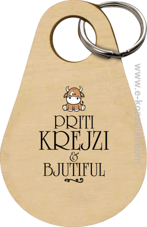 Priti Krejzi and Bjutiful - brelok 