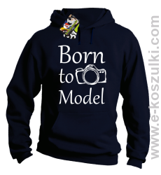 Born to model - bluza z kapturem granatowa