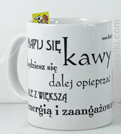 Napij się kawy 2 - kubek biały 330ml 