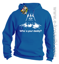 LORD Who`s your daddy - bluza z kapturem niebieska