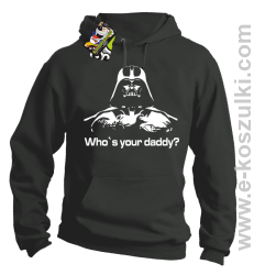 LORD Who`s your daddy - bluza z kapturem szara