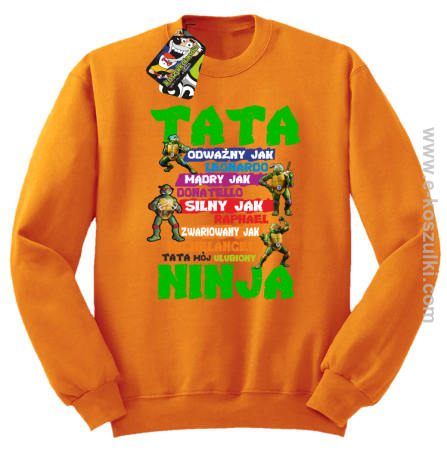 Tata Odważny jak Leonardo Żółwie NINJA Turtles - bluza bez kaptura STANDARD 