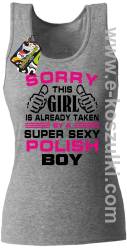 Sorry this girl is already taken by a super sexy polish Boy - top damski melanż 