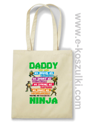 Daddy you are as brave as Leonardo Ninja Turtles - torba eko na zakupy beżowa