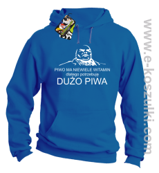 Piwo ma niewiele witamin dlatego potrzebuję dużo piwa - bluza z kapturem niebieska 