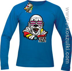 Fuck That ClownBB - longsleeve męski niebieski