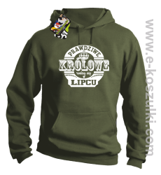 Prawdziwe Królowe rodzą się w Lipcu - bluza z kapturem khaki